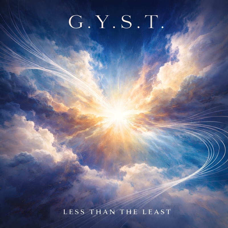 G.Y.S.T. (Get Your Shit Together) by Less Than The Least